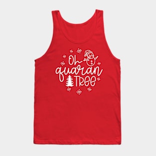 Oh Quaran Tree Funny 2020 Christmas Commemorative Tank Top